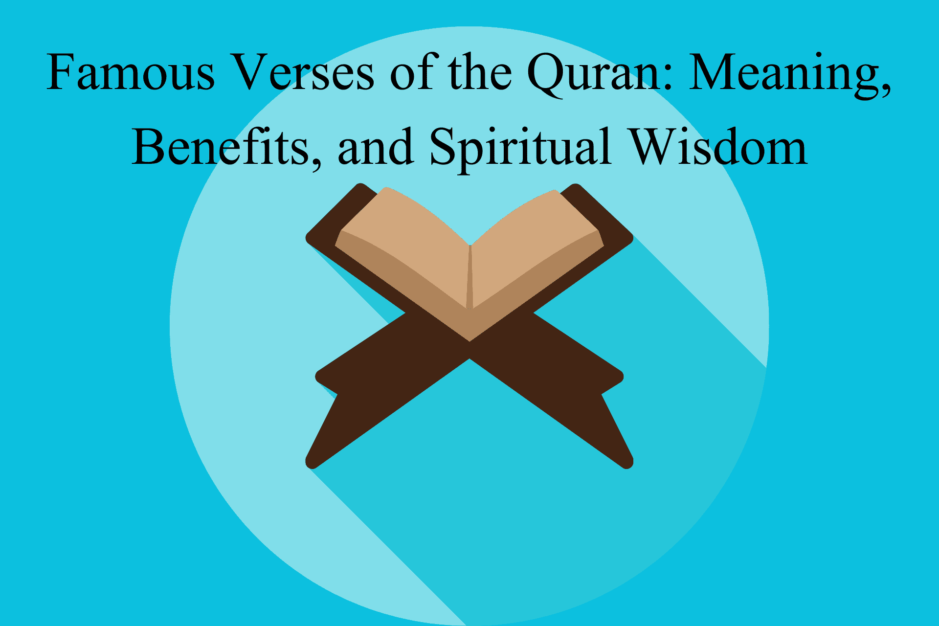 Famous Verses of the Quran